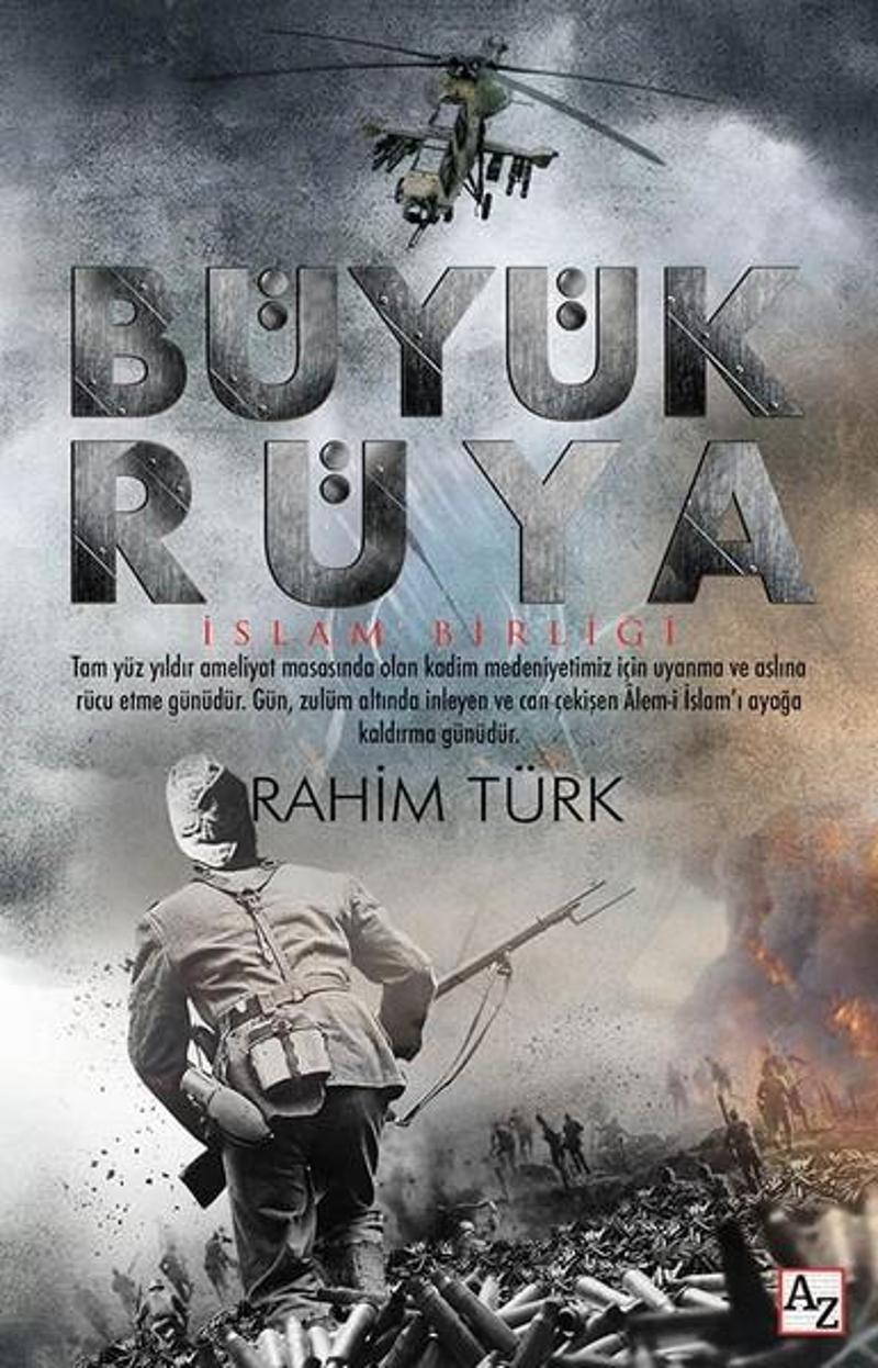 Az Kitap Büyük Rüya-İslam Birliği - Rahim Türk