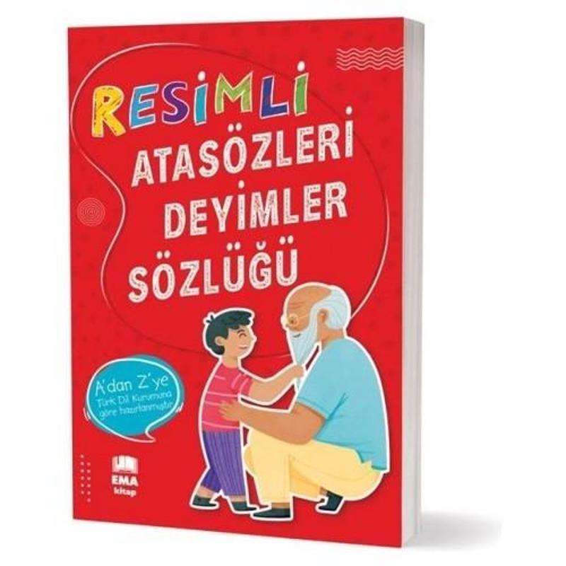 Ema Resimli Atasözleri - Deyimler Sözlüğü