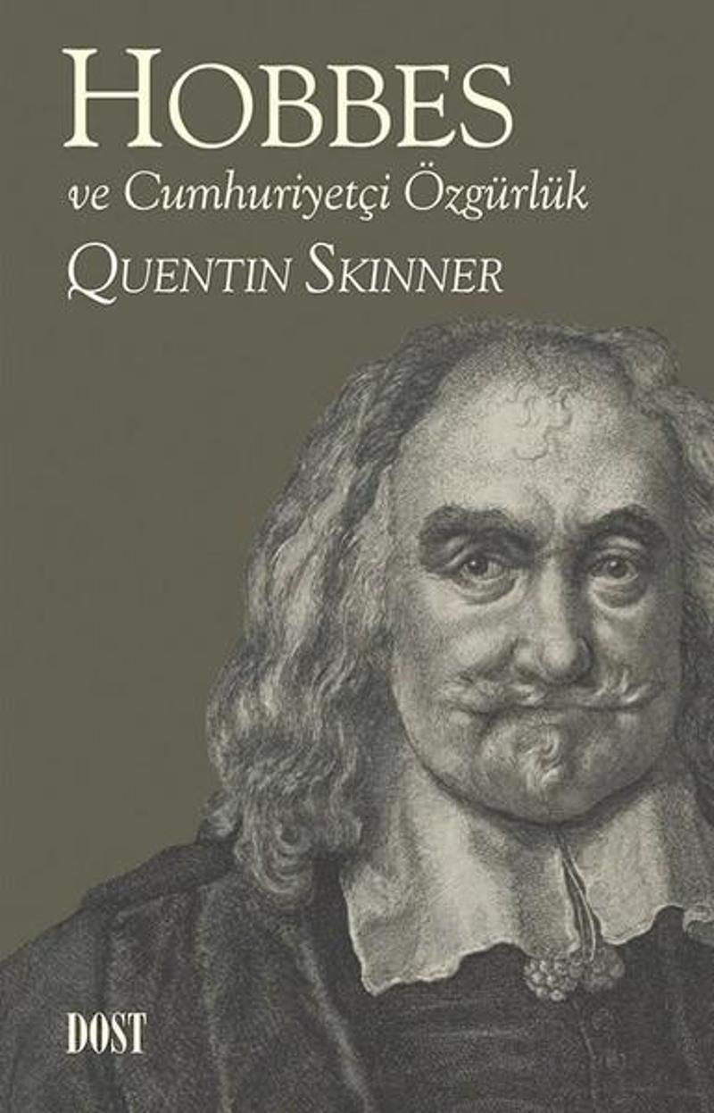Dost Kitabevi Hobbes ve Cumhuriyetçi Özgürlük - Quentin Skinner