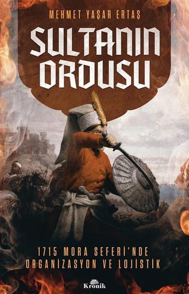 Kronik Kitap Sultanın Ordusu - Mehmet Yaşar Ertaş