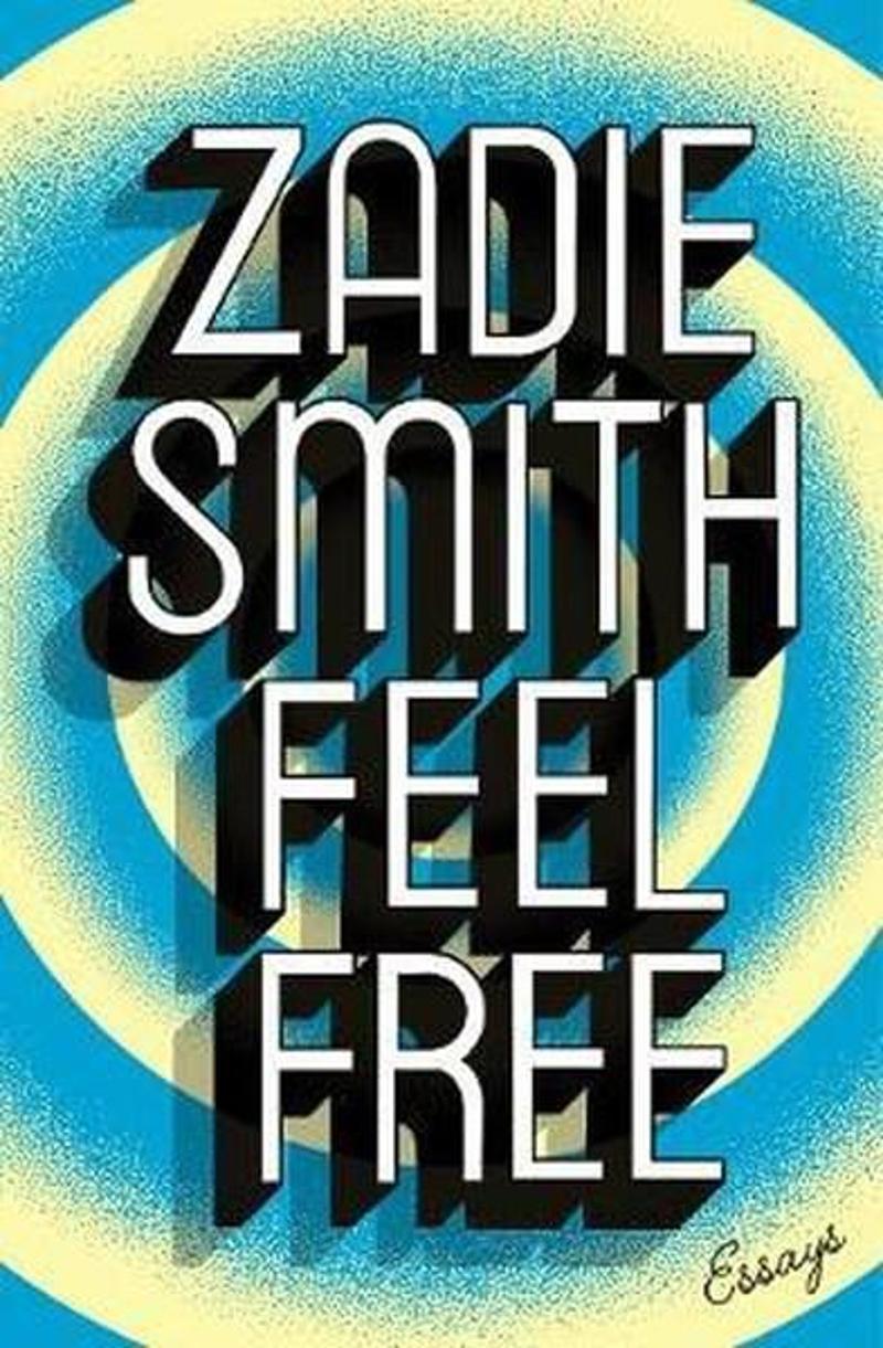 Hamish Hamilton Feel Free: Essays - Zadie Smith