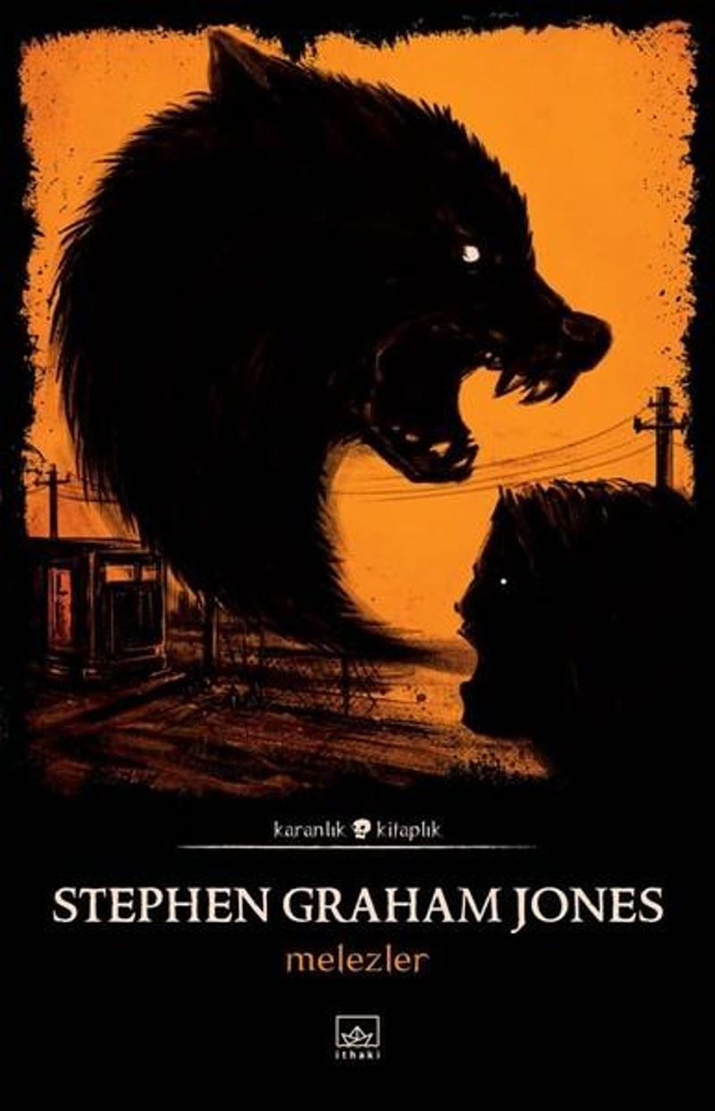 İthaki Yayınları Melezler - Stephen Graham Jones