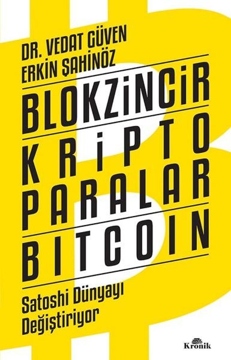 Kronik Kitap Blokzincir Kripto Paralar Bitcoin - Erkin Şahinöz