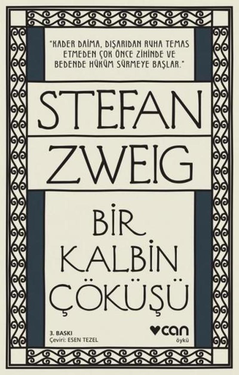 Can Yayınları Bir Kalbin Çöküşü - Stefan Zweig