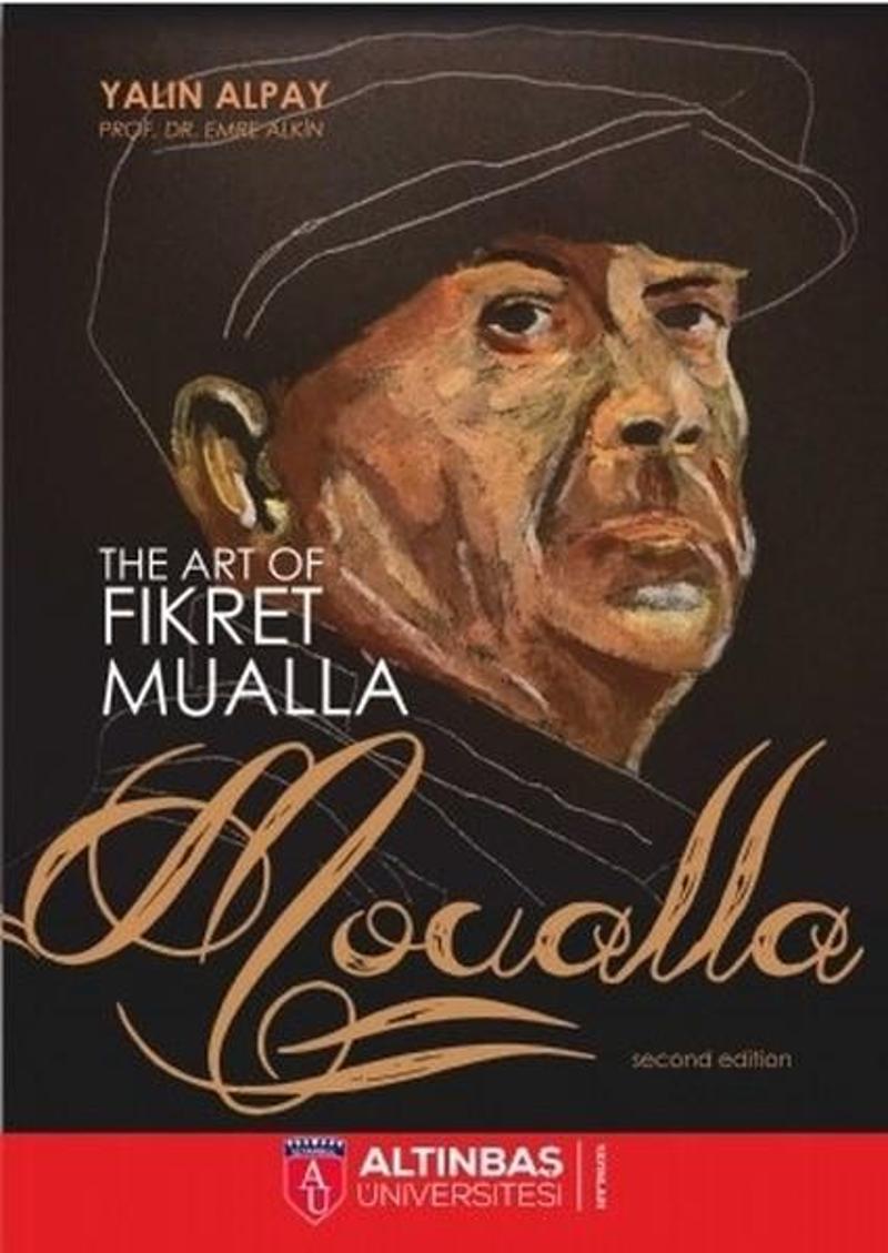 The Art Of Fikret Mualla-Moualla