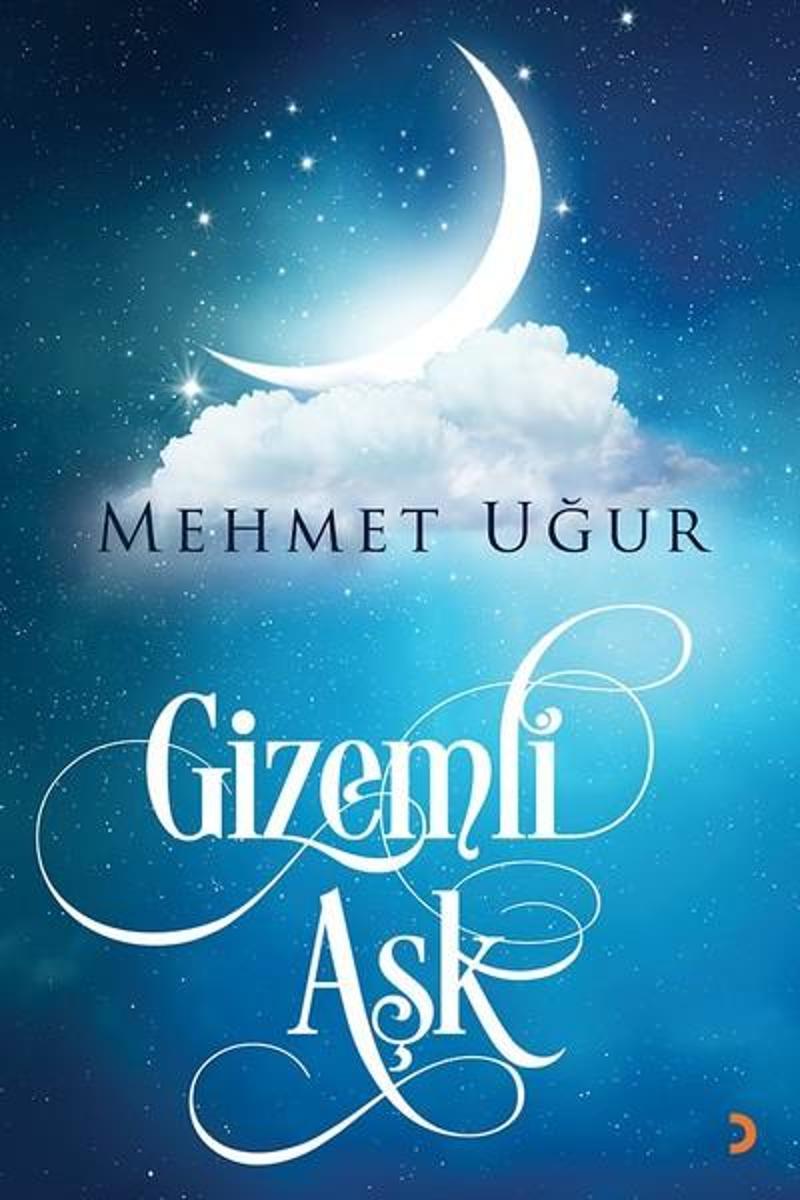 Cinius Yayinevi Gizemli Aşk - Mehmet Uğur
