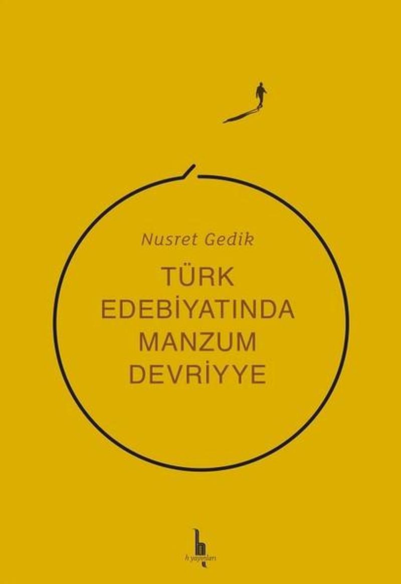 H Yayınları Türk Edebiyatında Manzum Devriyye - Nusret Gedik