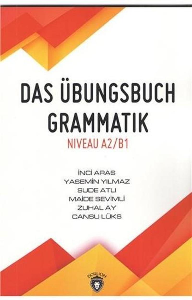 Dorlion Yayınevi Das Übungsbuch Grammatik-Niveau A2-B1 - Kolektif