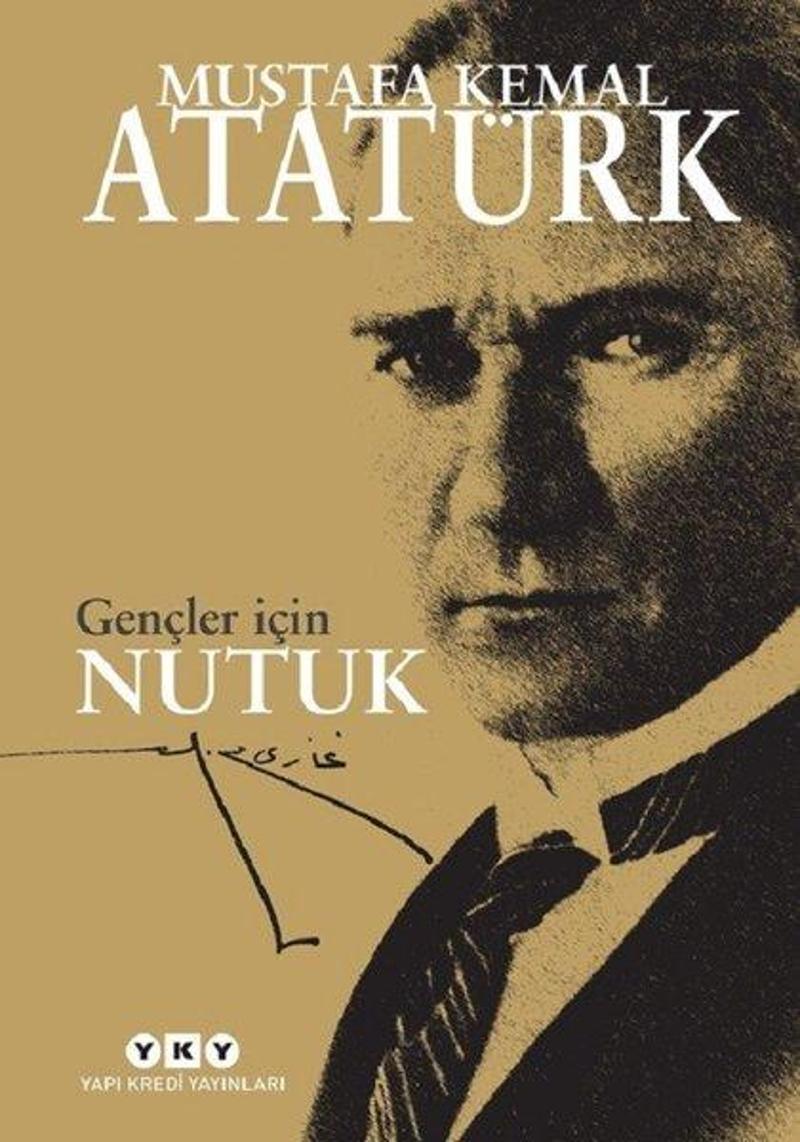 Yapı Kredi Yayınları Gençler için Nutuk - Mustafa Kemal Atatürk