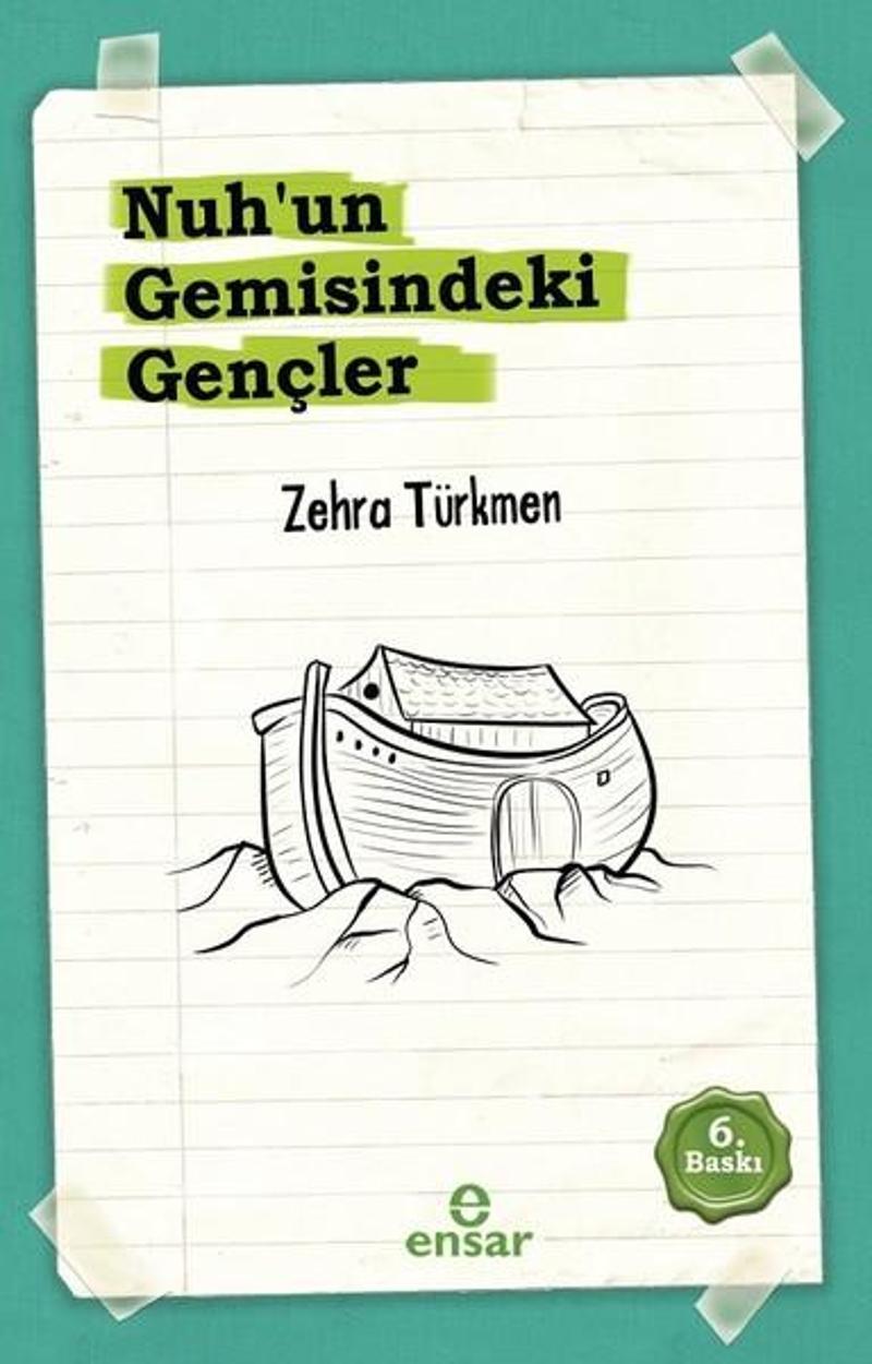 Nuh'un Gemisindeki Gençler