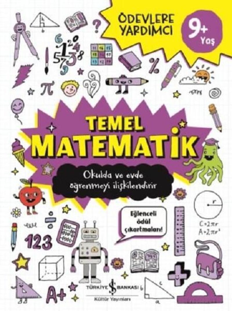İş Bankası Kültür Yayınları Temel Matematik-Ödevlere Yardımcı 9+Yaş - Kolektif