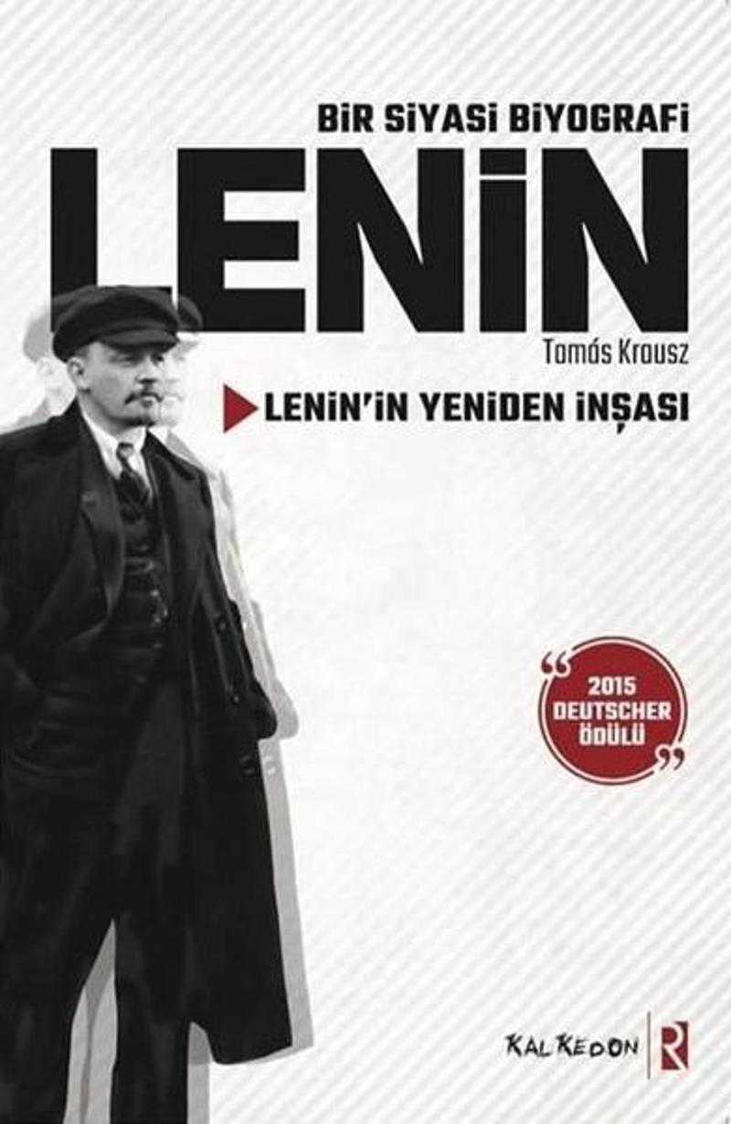 Kalkedon Lenin-Bir Siyasi Biyografi - Tomos Krousz