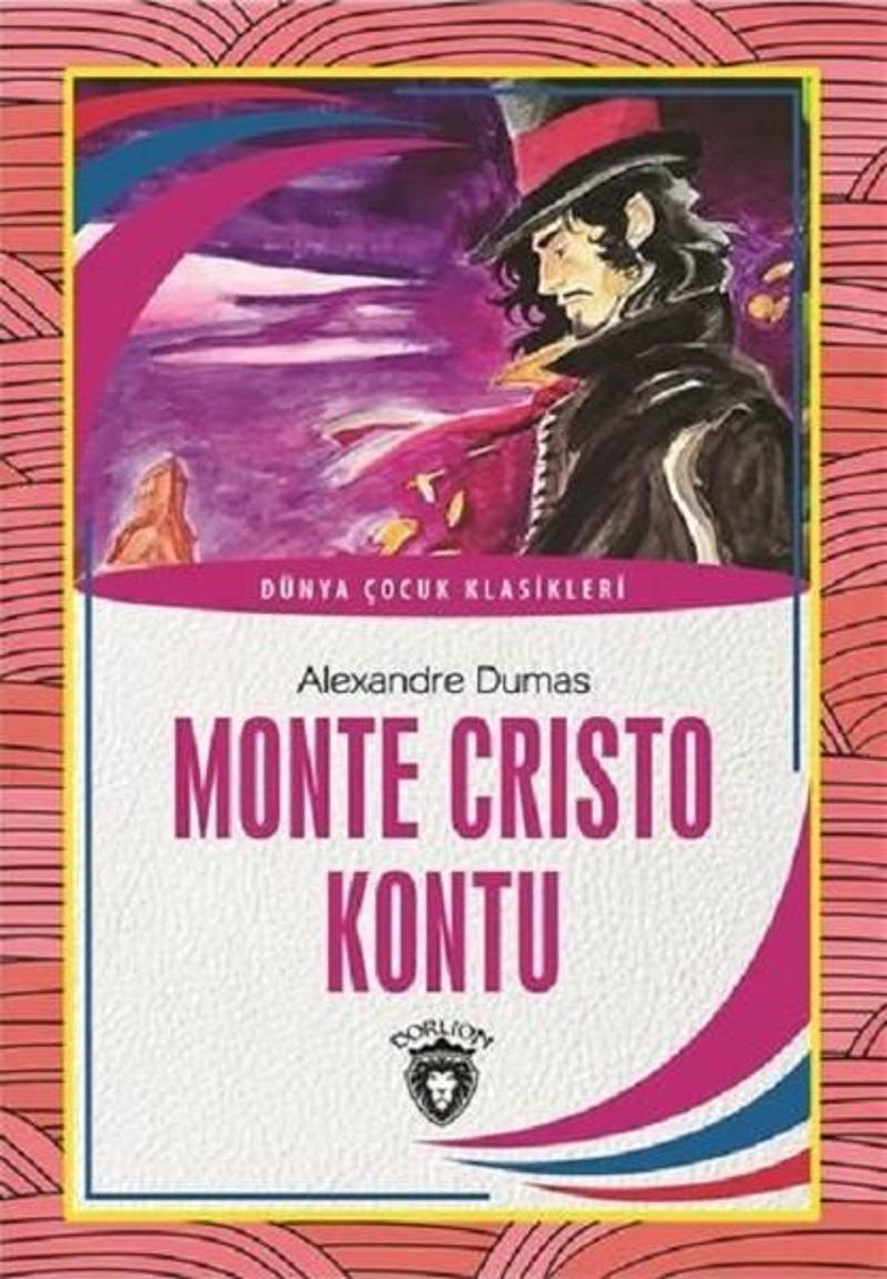 Dorlion Yayınevi Monte Cristo Kontu - Alexandre Dumas