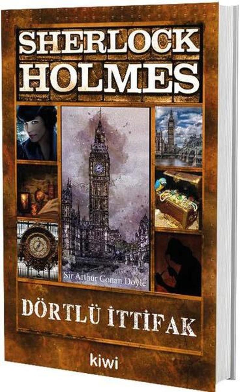 Kiwi Yayinevi Sherlock Holmes-Dörttlü İttifak - Sir Arthur Conan Doyle