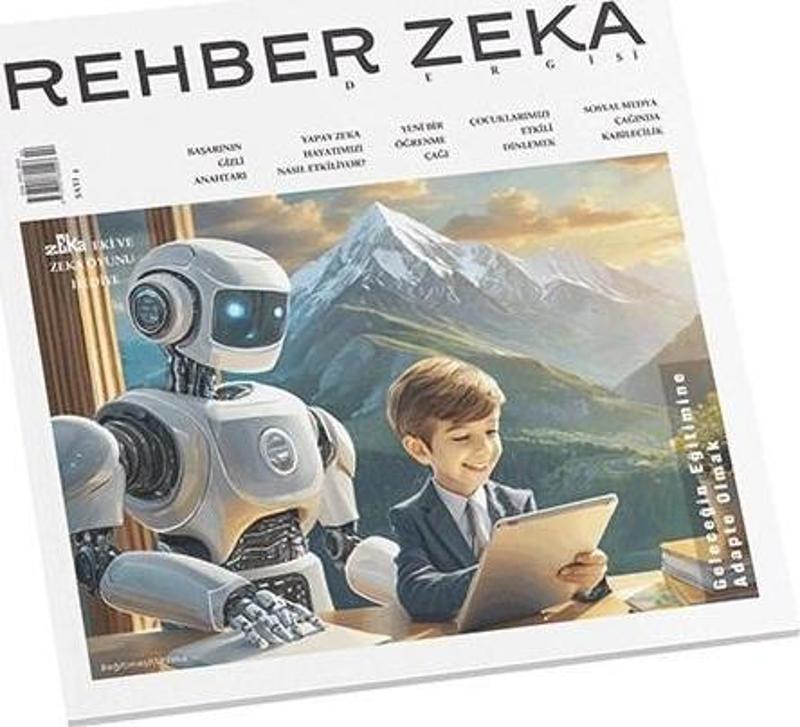 Rehber Zekâ Dergisi - Sayı: 4