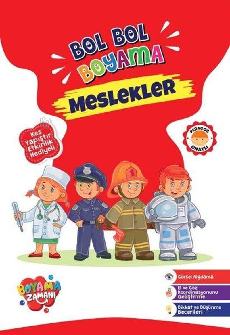 Bol Bol Boyama Serisi - Meslekler Kes Yapıştır Etkinlik Hediyeli