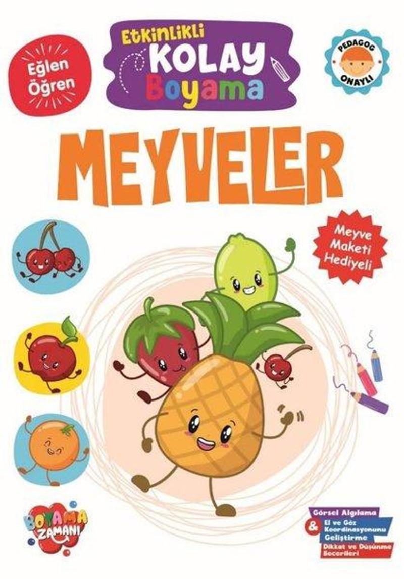 Etkinlikli Kolay Boyama - Meyveler - Meyve Maketi Hediyeli