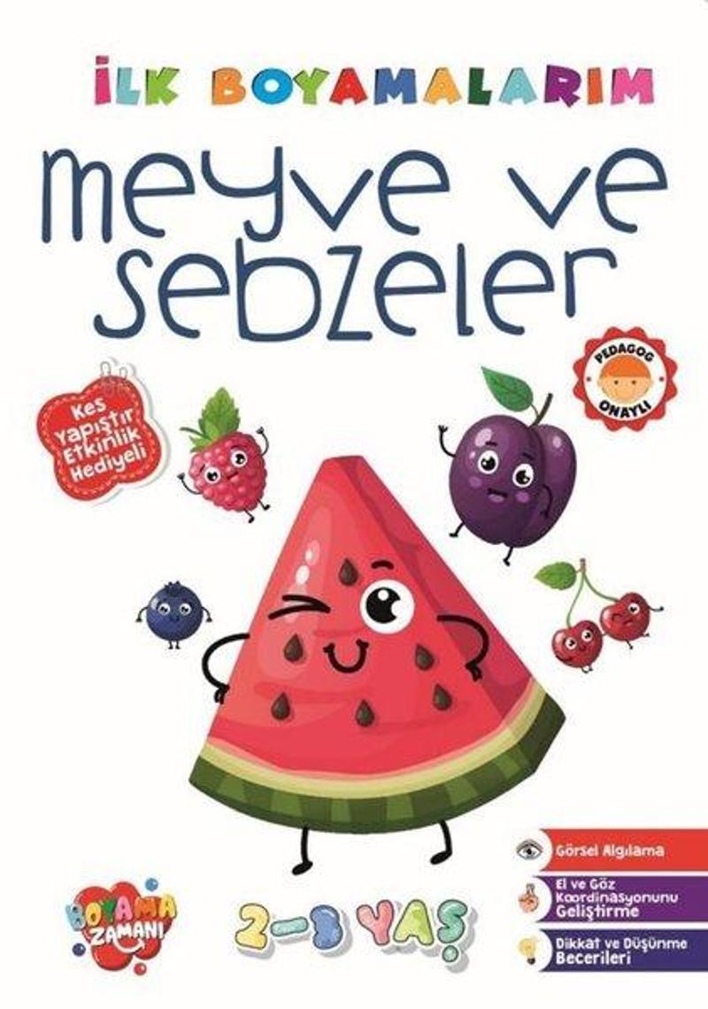 İlk Boyamalarım - Meyve ve Sebzeler - Kes Yapıştır Etkinlik Hediyeli