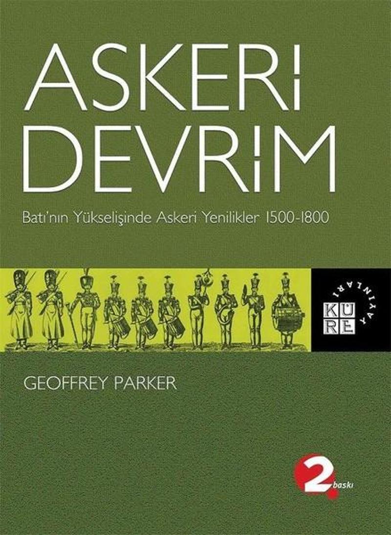 Küre Yayınları Askeri Devrim - Geoffrey Parker