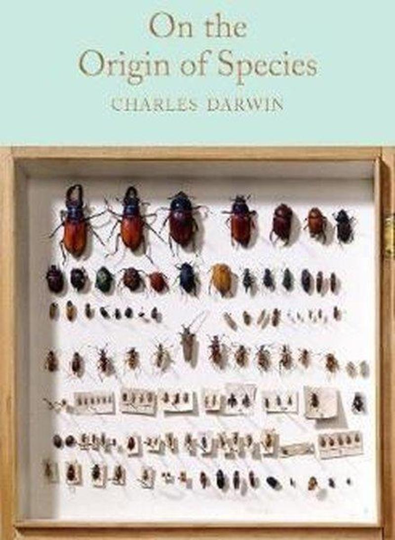 On the Origin of Species (Macmillan Collector's Library)