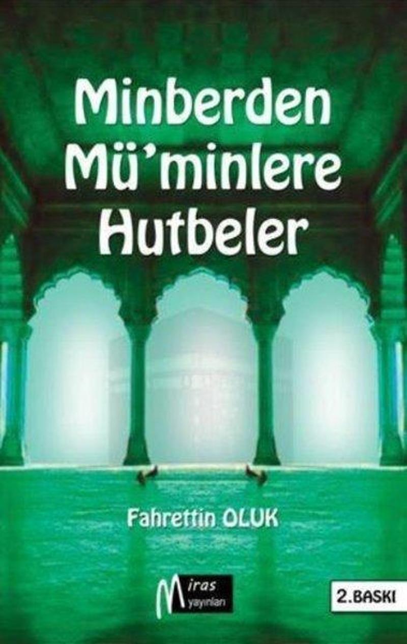 Miras Yayınları Minberden Mü'minlere Hutbeler - Fahrettin Oluk