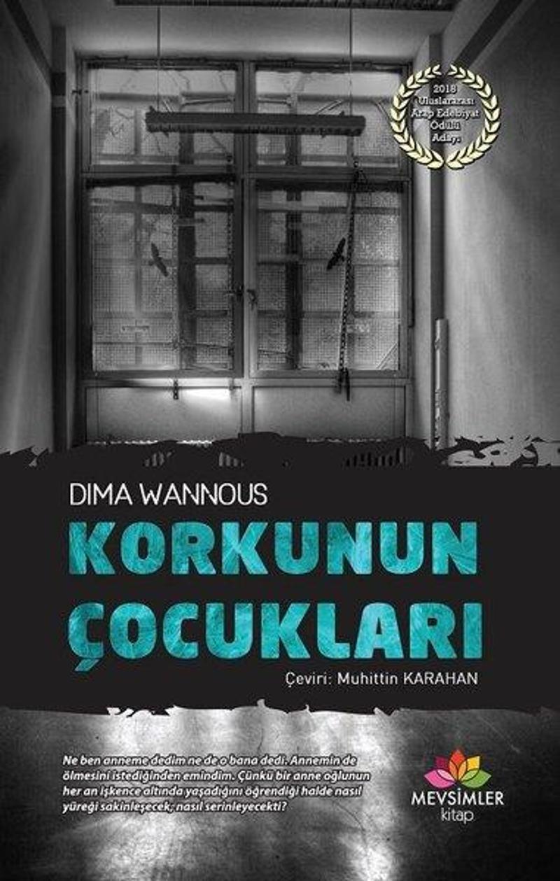 Mevsimler Kitap Korkunun Çocukları - Dima Wannous Mevsimler Kitap Korkunun Çocukları - Dima Wannous