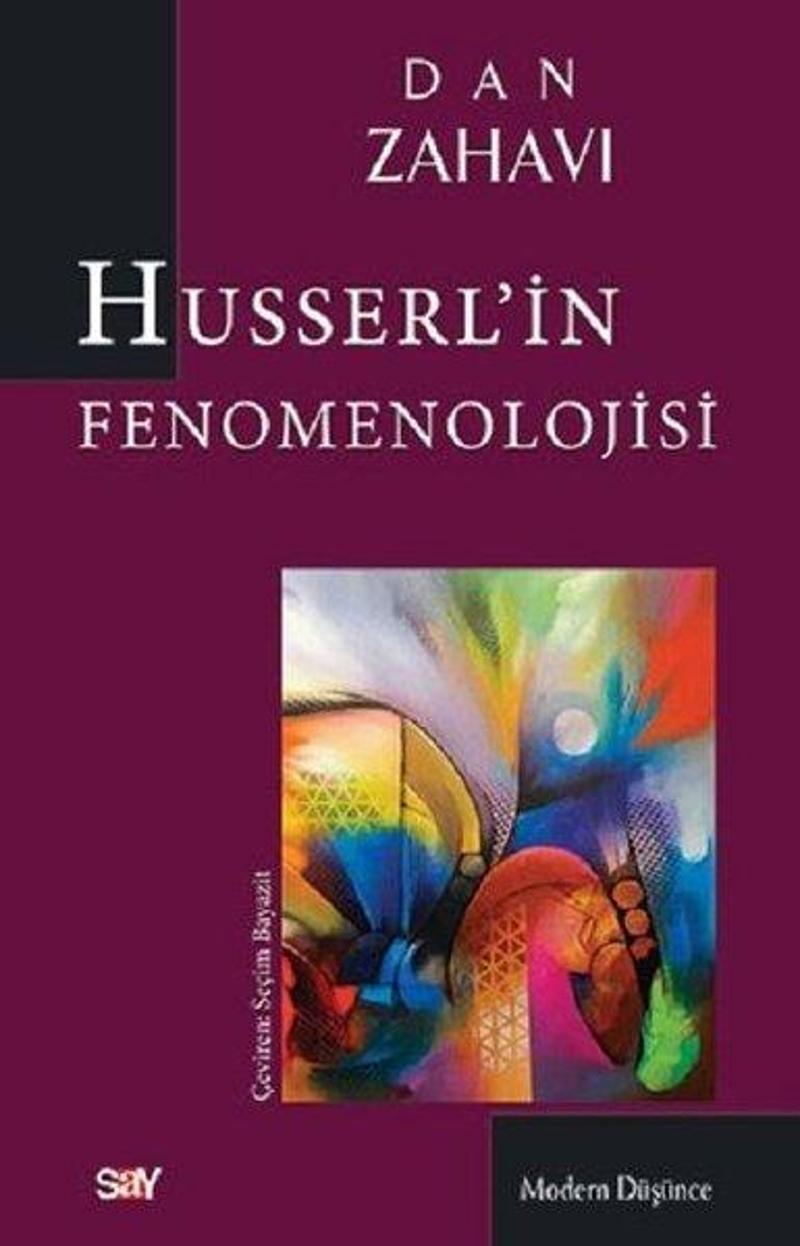 Say Yayınları Husserlin Fenomenolojisi - Dan Zahavi