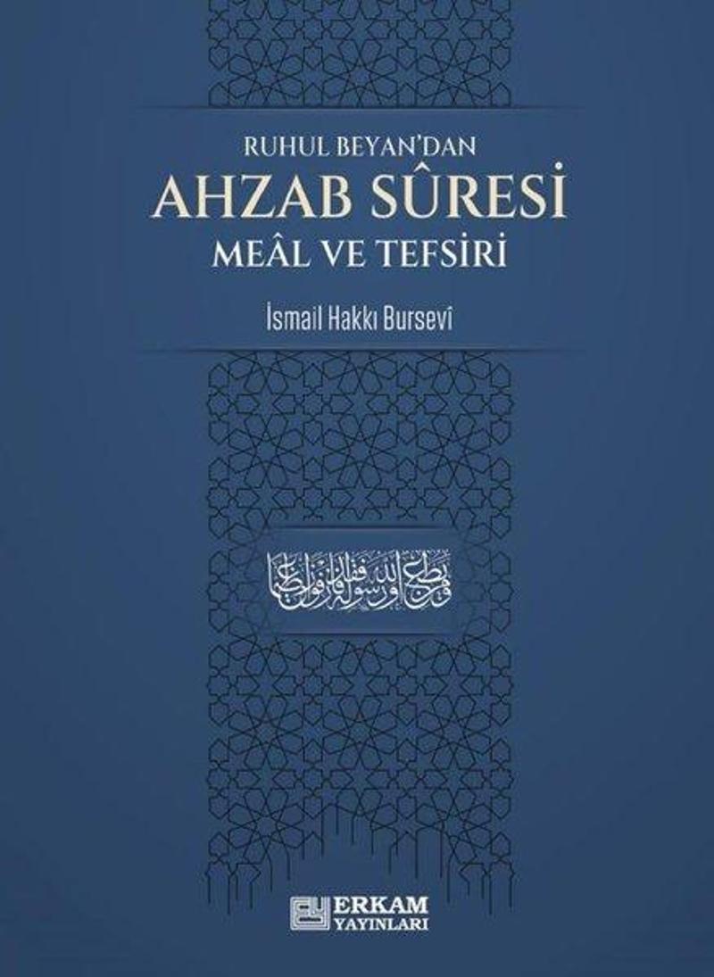 Ahzab Suresi Meal ve Tefsiri - Ruhul Beyan'dan