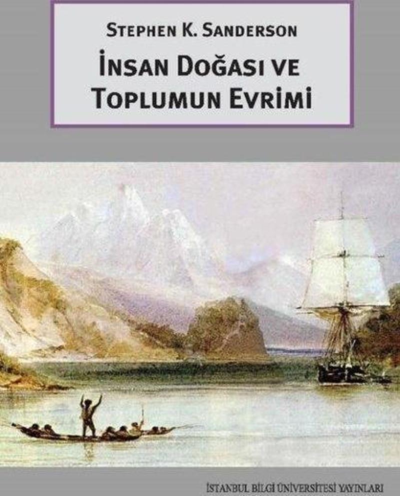 İnsan Doğası ve Toplumun Evrimi