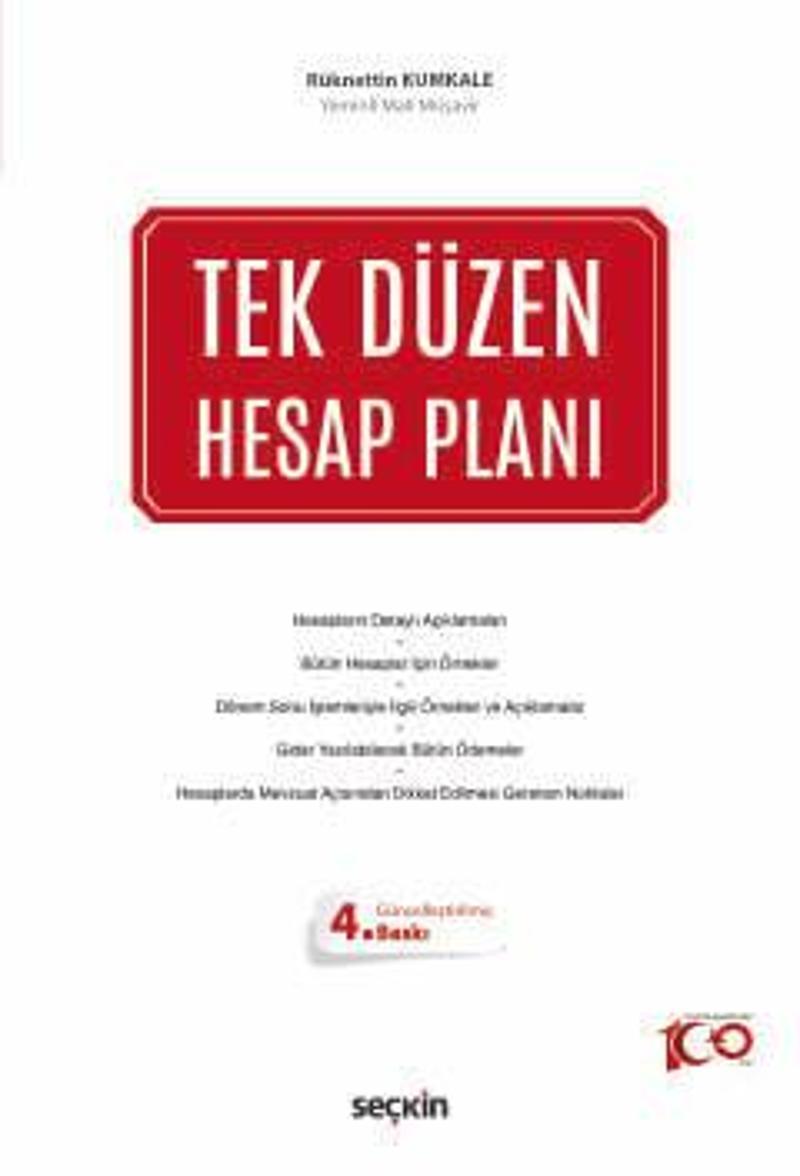 Tek Düzen Hesap Planı Rüknettin Kumkale 4. Baskı, Mart 2024