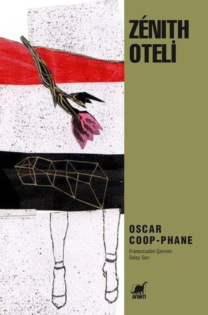 Ayrıntı Yayınları Zenith Oteli - Oscar Coop-Phane