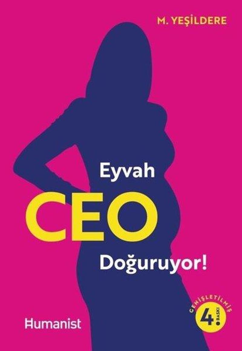 Humanist Kitap Yayıncılık Eyvah CEO Doğuruyor! - Murat Yeşildere