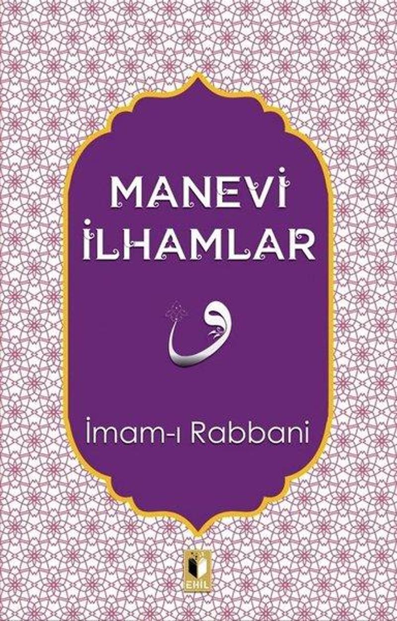 Ehil Manevi İlhamlar - İmam-ı Rabbani