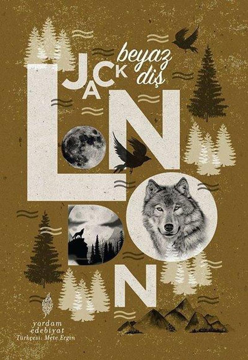 Yordam Edebiyat Beyaz Diş - Jack London GE6649