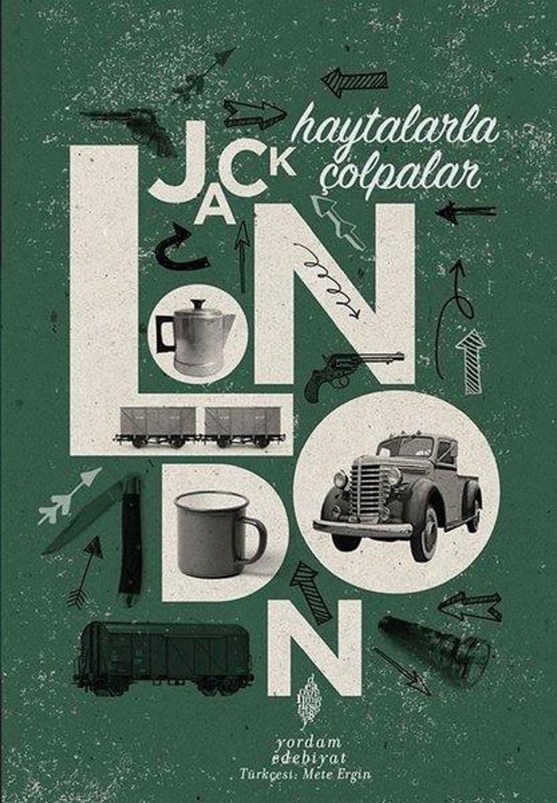 Yordam Edebiyat Haytalarla Çolpalar - Jack London