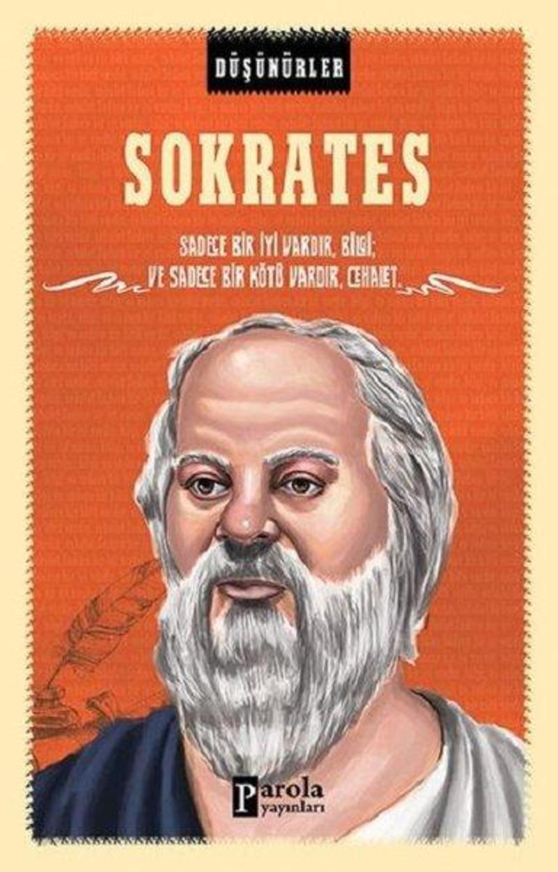 Parola Yayınları Sokrates-Düşünürler - Ahmet Üzümcüoğlu