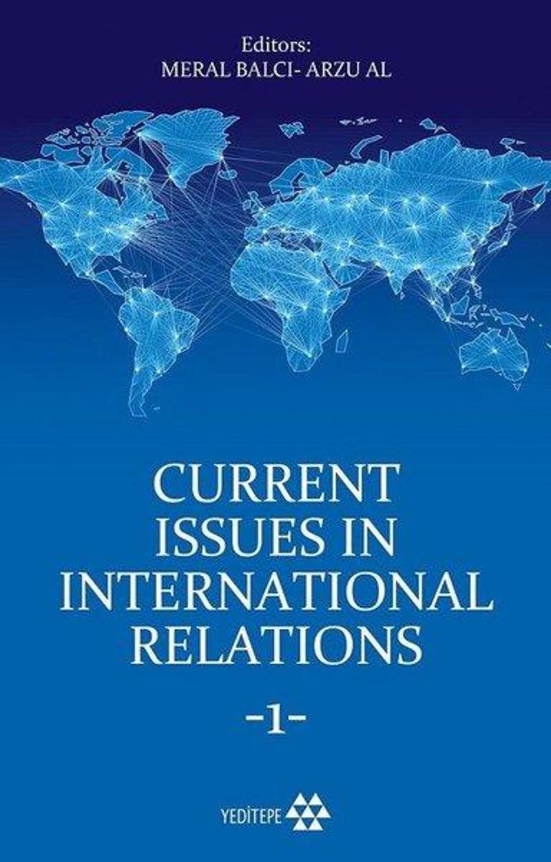 Yeditepe Yayınevi Current Issues In International Relations 1 - Kolektif