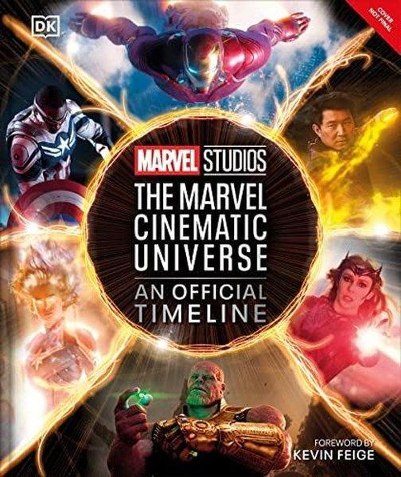 Marvel Studios The Marvel Cinematic Universe An Official Timeline