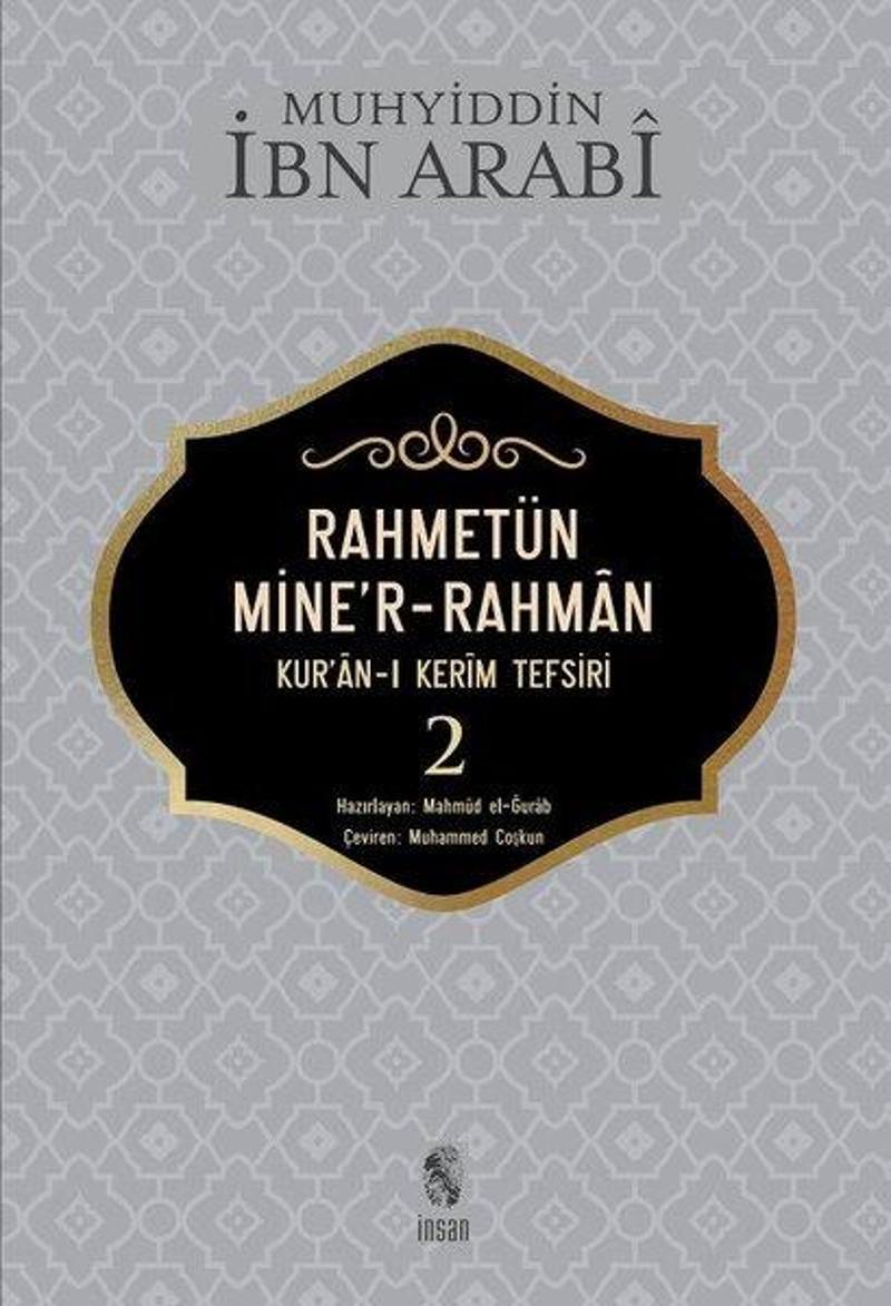 İnsan Yayınları Rahmetünmie'r-Rahman 2-Kur'an-ı Kerim Tefsiri 2 - Muhyiddin İbnü'l Arabi