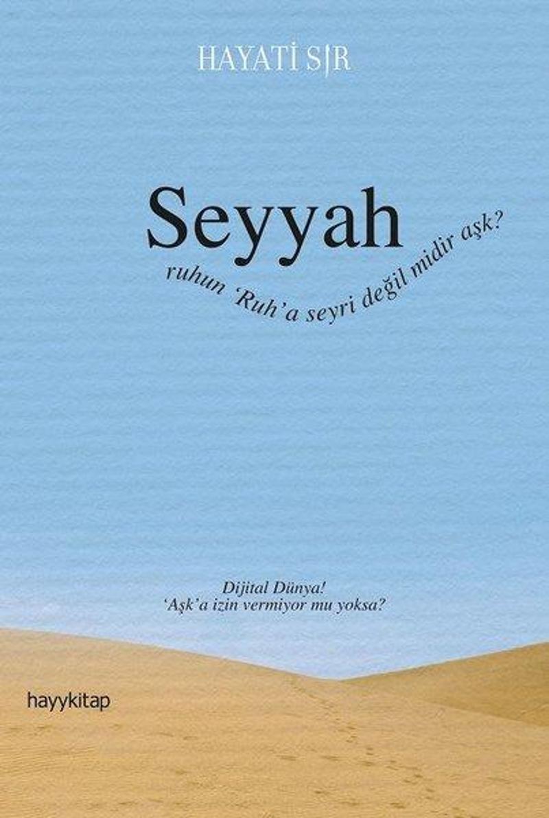 Hayykitap Seyyah - Hayati Sır
