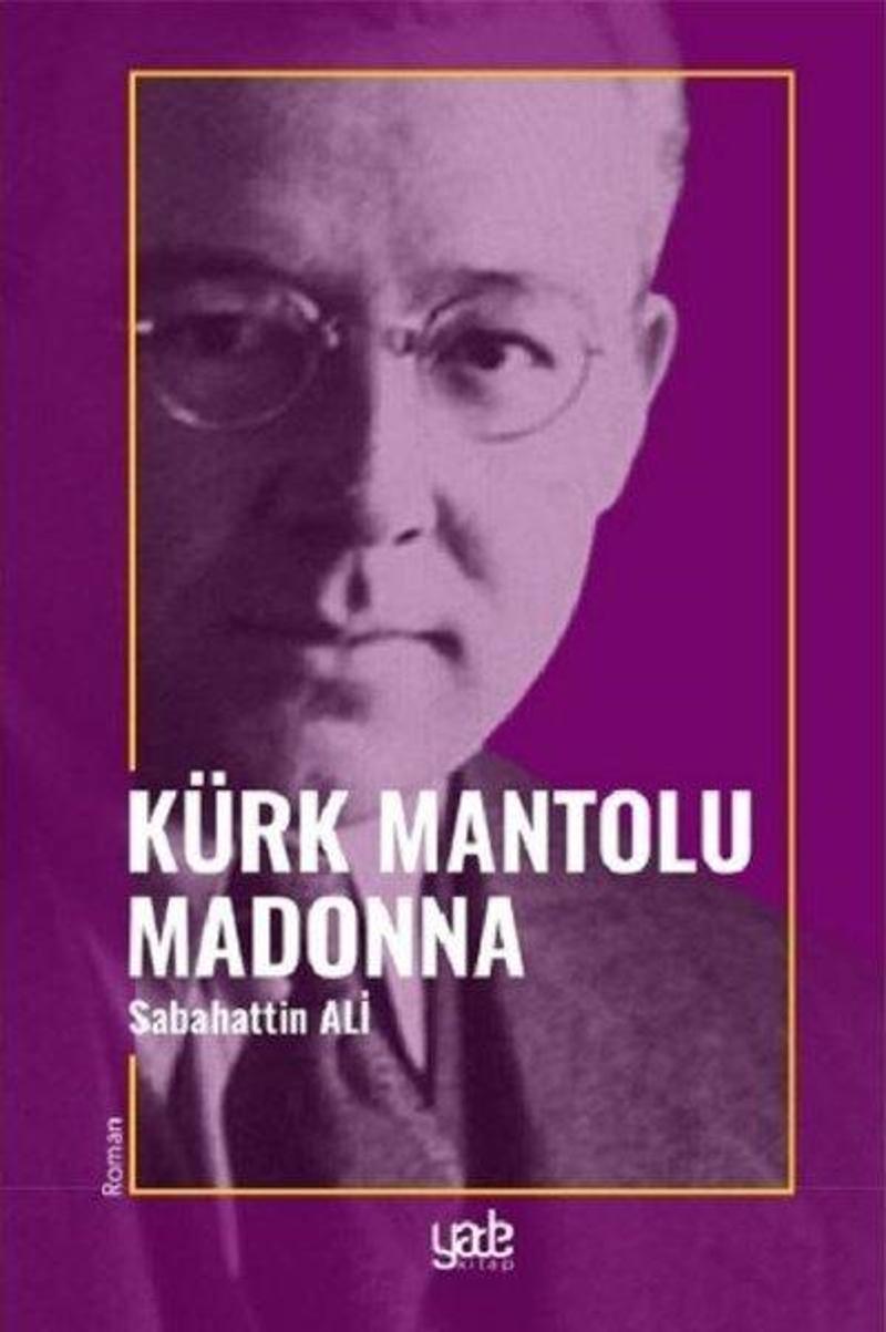 Yade Kitap Kürk Mantolu Madonna - Sabahattin Ali