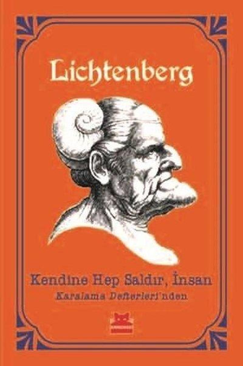 Kendine Hep Saldır İnsan