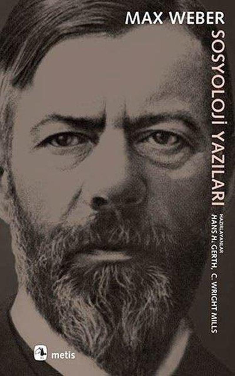 Metis Yayınları Sosyoloji Yazıları - Max Weber