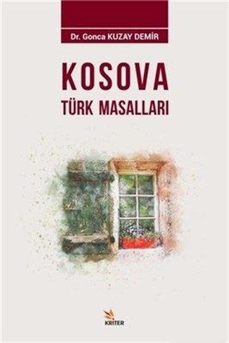 Kriter Kosova Türk Masalları - Gonca Kuzay Demir