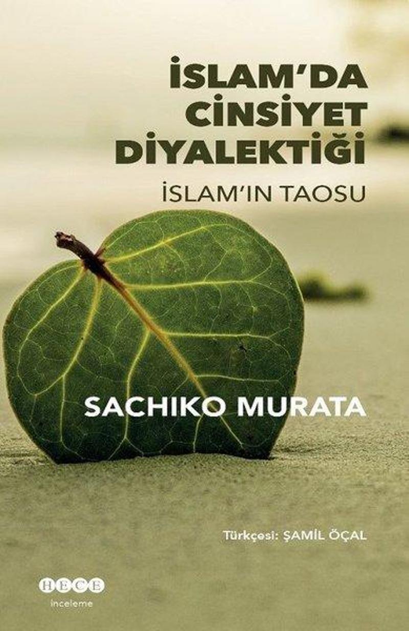 Hece Yayınları İslam'da Cinsiyet Diyalektiği - Sachiko Murata