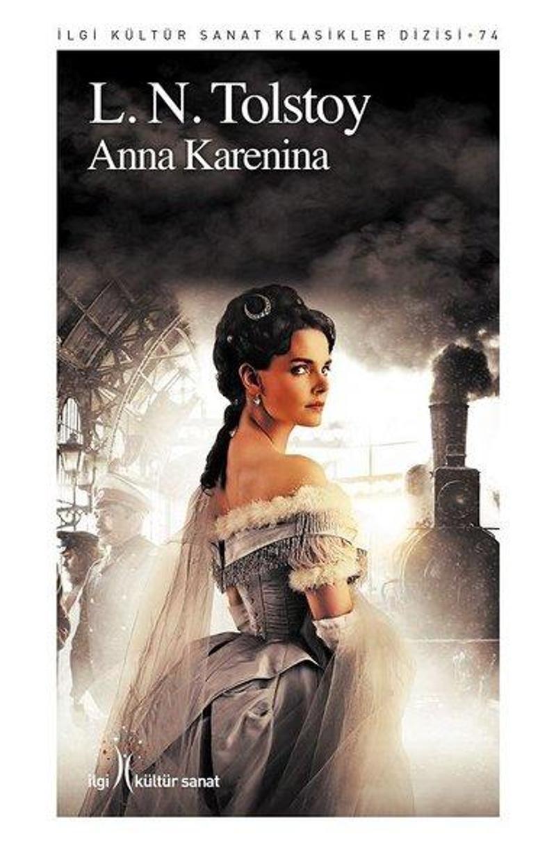 İlgi Kültür Sanat Yayınları Anna Karenina - Lev Nikolayeviç Tolstoy