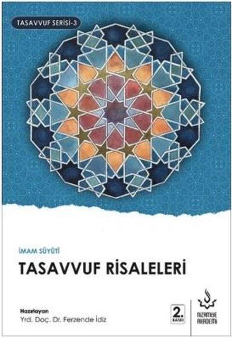 Nizamiye Akademi Tasavvuf Risaleleri-Tasavvuf Serisi 3 - Kolektif