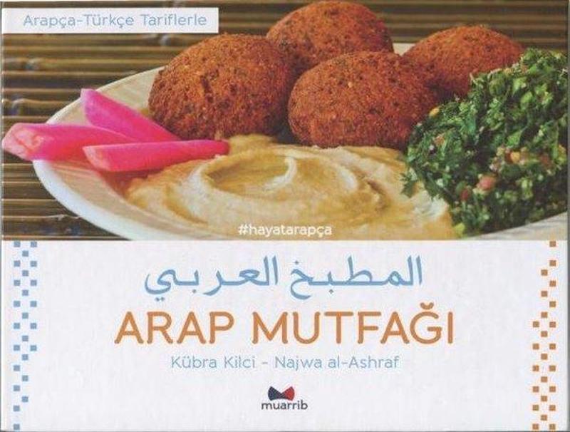 Muarrib Arap Mutfağı - Kübra Kılcı