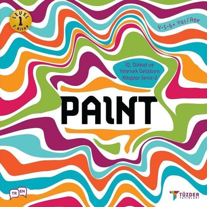 Tüzder Yayınları Paint-Level 1-2.Kitap-IQ ve Yetenek Geliştiren Kitaplar Serisi 2 - Kolektif