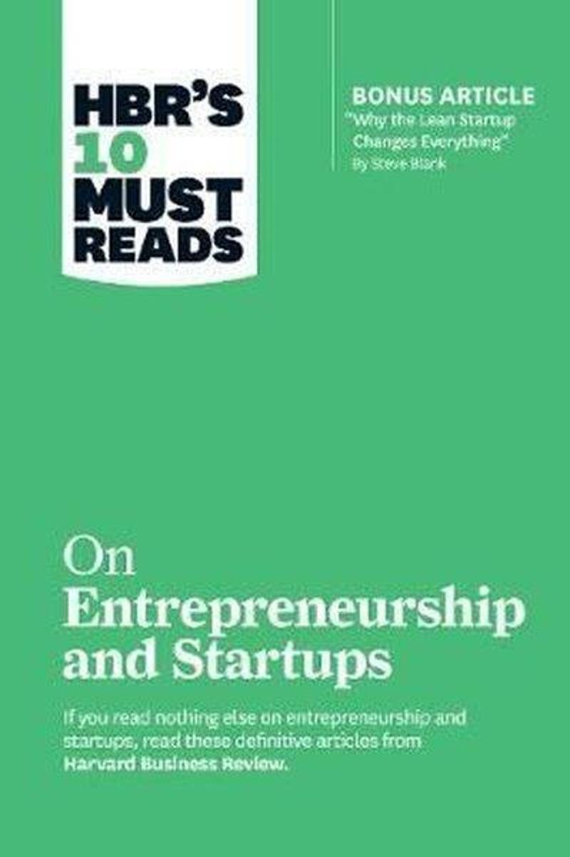 Harvard Business Review Press HBR's 10 Must Reads on Entrepreneurship and Startups (featuring Bonus Article “Why the Lean Startup - Kolektif